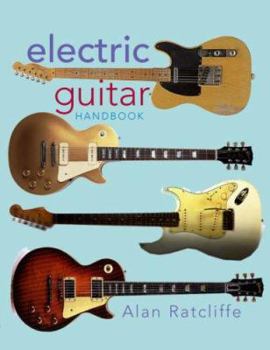 Electric Guitar Handbook