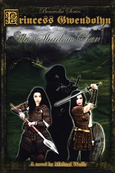 Paperback Princess Gwendolyn and the Shadow Clan Book
