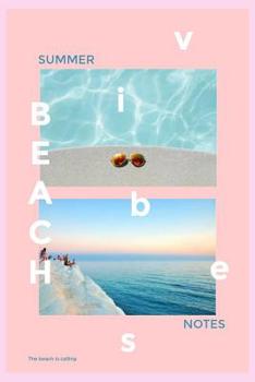 Paperback Beach Vibes Summer Notes The beach is calling Book