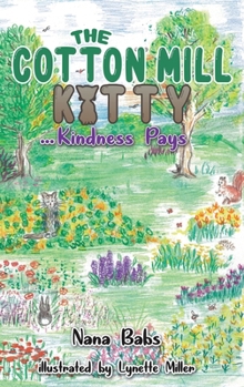 Hardcover The Cotton Mill Kitty Book