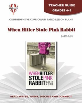 Paperback When Hitler Stole Pink Rabbit - Teacher Guide by Novel Units Book