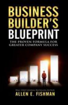 Paperback Business Builder's Blueprint: The proven formula for greater company success Book