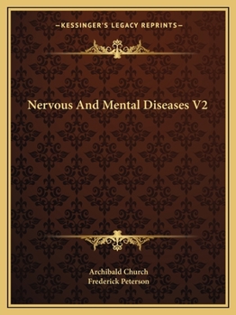 Paperback Nervous And Mental Diseases V2 Book