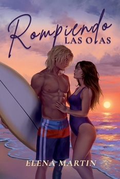 Paperback Rompiendo las olas (Spanish Edition) [Spanish] Book