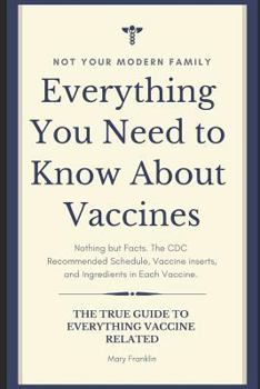 Paperback Everything You Need to Know About Vaccines Book