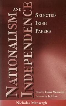 Paperback Nationalism and Independence: Selected Irish Papers Book