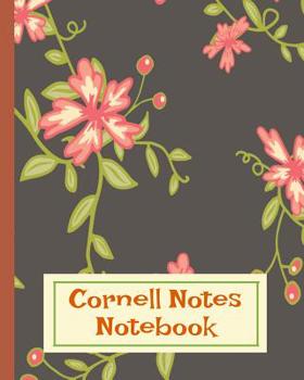 Cornell Notes Notebook: Floral Print Decorative Cornell Note Taking Notebook Composition College Ruled Paper Large 8 x 10