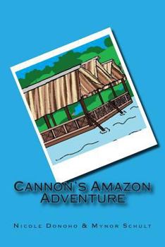 Paperback Cannon's Amazon Adventure Book