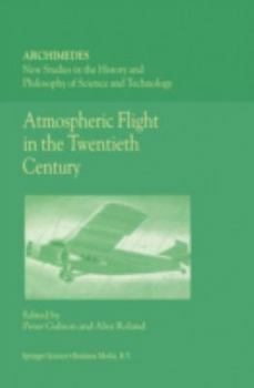 Hardcover Atmospheric Flight in the Twentieth Century Book