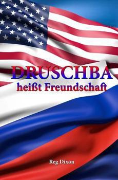 Paperback Druschba heisst Freundschaft [German] Book