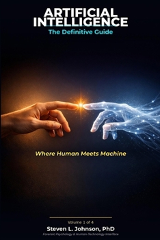 Paperback Artificial Intelligence: The Definitive Guide: Volume 1: Foundations & Classical AI Book
