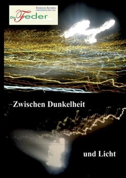 Paperback Die Feder: Zwischen Dunkelheit und Licht [German] Book