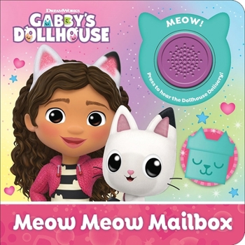 Board book DreamWorks Gabby's Dollhouse: Meow Meow Mailbox Sound Book [With Battery] Book