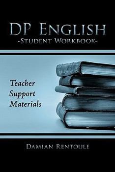 Paperback Teacher Support Materials for DP English Student Workbook Book
