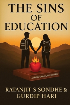 Paperback The Sins of Education Book