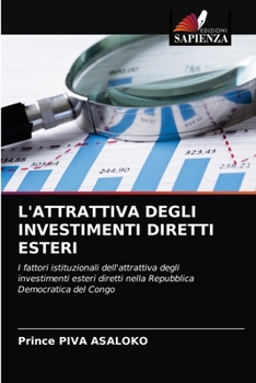 Paperback L'Attrattiva Degli Investimenti Diretti Esteri [Italian] Book