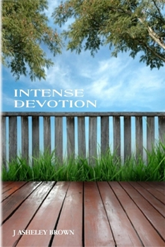 Paperback Intense Devotion Book