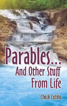 Paperback Parables...And Other Stuff From Life Book