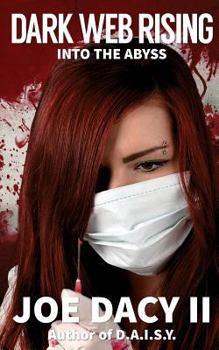 Paperback Dark Web Rising: Last Reunion Series Book