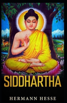 Paperback Siddhartha: illustrated edition Book