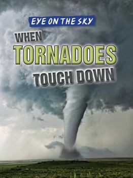 When Tornadoes Touch Down - Book  of the Eye on the Sky