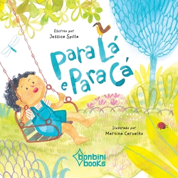 Paperback Para LÁ E Para CÁ [Portuguese] Book