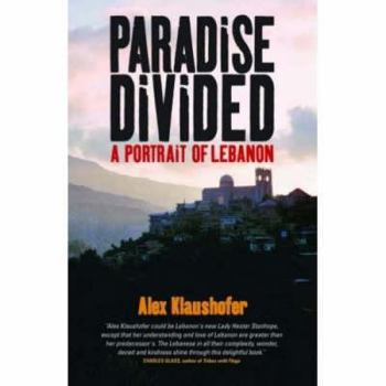 Paperback Paradise Divided: A Portrait of Lebanon Book