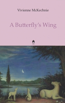 Paperback A Butterfly's Wing Book