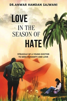 Paperback Love In The Season Of Hate Book