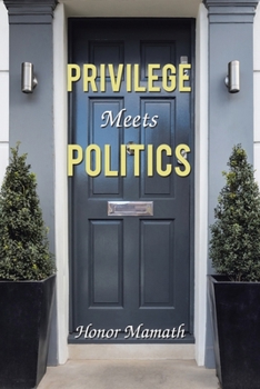 Paperback Privilege Meets Politics Book