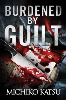 Paperback Burdened By Guilt Book