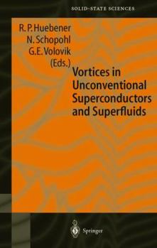Hardcover Vortices in Unconventional Superconductors and Superfluids Book