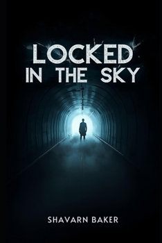 Paperback Locked In the Sky Book