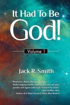 Paperback It Had to Be God: Volume 1 Book