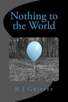 Paperback Nothing to the World Book