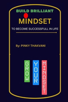 Paperback Build Brilliant Mindset: To Become Successful in life Book