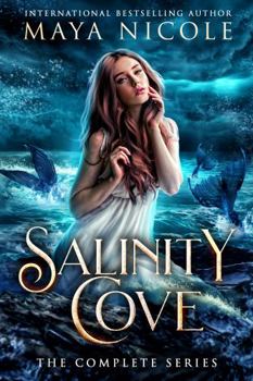 Salinity Cove: The Complete Series