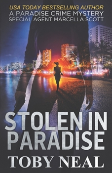 Paperback Stolen in Paradise: Special Agent Marcella Scott Book