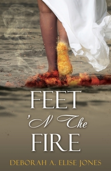 Paperback Feet 'N The Fire Book