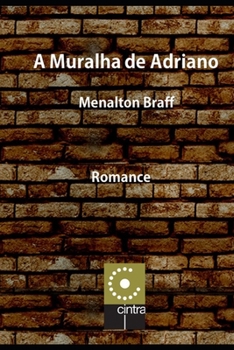 Paperback A Muralha de Adriano [Portuguese] Book