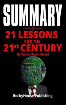 Paperback Summary: 21 Lessons for the 21st Century Book