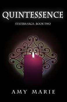 Paperback Quintessence: Statera Saga Book 2 Book