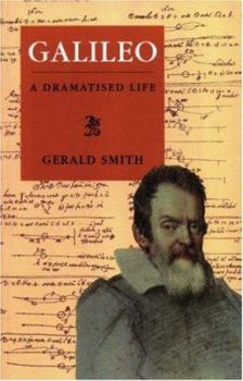 Paperback Galileo: A Dramatized Life Book