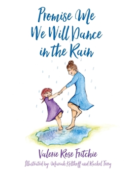 Paperback Promise Me We Will Dance in the Rain Book
