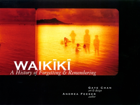 Hardcover Waikiki: A History of Forgetting & Remembering Book