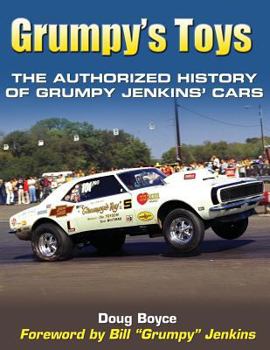 Paperback Grumpy's Toys: The Authorized History of Grumpy Jenkins' Cars Book