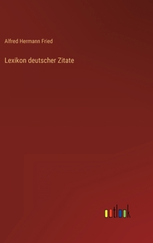 Hardcover Lexikon deutscher Zitate [German] Book