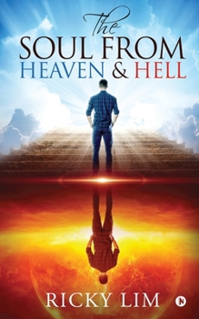 Paperback The Soul from Heaven & Hell Book