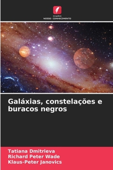 Paperback Galáxias, constelações e buracos negros [Portuguese] Book