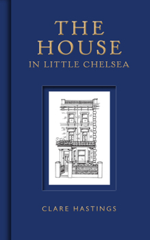 Hardcover The House in Little Chelsea Book